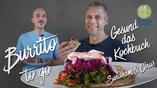 Wrap Rezept Mexikanisch Pflanzlich - Ernährungswissenschaftlich erklärt „Gesund“ das Kochbuch