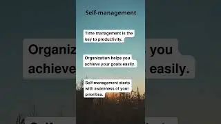 #SelfManagement #Productivity #Priorities #explore #follow #self #management