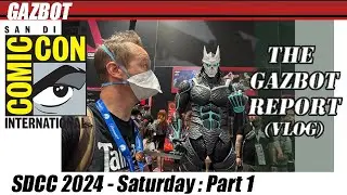 Sdcc 2024 Sat part 1 - Gazbot Vlog.