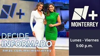 Las Noticias Nmás Monterrey con Karen Ramírez y Paola Tanguma | Lunes 15 de Septiembre 2025