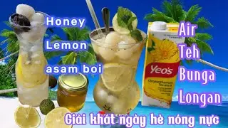 hai món nước giải khát cho mùa hè nóng nực /trà hoa cúc với nhãn/chanh mật ông với xí muội