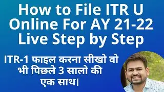 How to File ITR U Online Live Step by Step | How to File Updated Return u/s 139(8a) ITR-1