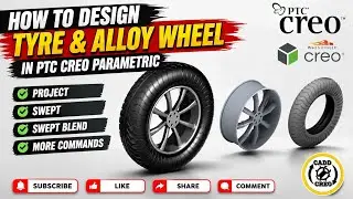 3D Design of Tyre | 3D Design Alloy Wheel | Create A Swept Blend | Creo Parametric | Solid Cadd Creo
