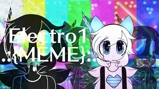Electro1 .:{Meme}:.