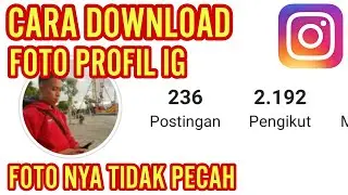 Cara Download Foto Profil Instagram Kualitas HD