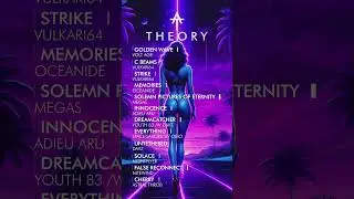 THEORY - A Synthwave Mix To End The Year of 2023 