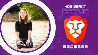 Hoe werkt de Brave Browser en hoe verdien je Brave Rewards 📲 ?