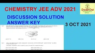 JEE ADV 2021 CHEMISTRY QN 3,4 SOLUTION