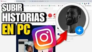 ✅ Cómo Subir HISTORIAS a INSTAGRAM desde una PC (2024) Muy Rápido