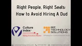 Part 1: Right People, Right Seats: How to Avoid Hiring a Dud