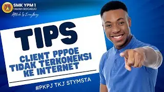 ROUTER CLIENT TIDAK BISA TERKONEKSI KE PPPoE SERVER MIKROTIK #PKPJ