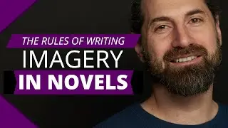 THE RULES OF WRITING: Imagery in novels | Pull Readers In with Imagery