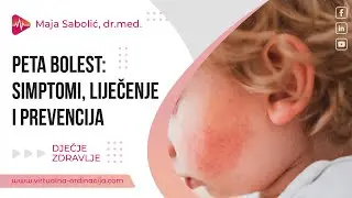 Peta bolest: Simptomi, liječenje i prevencija
