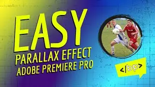 Parallax Effect with Adobe Premiere Pro!