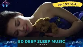8 D Deep Sleep Music 24/7, Calm Music, Sleep Music, Meditation Music, Relax, Study Music, Zen, Sleep