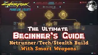 The Ultimate Beginner's Guide for My Netrunner Build With Smart Weapons in Cyberpunk 2077