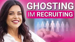 Ghosting in Recruiting: How Companies Scare Away Applicants!