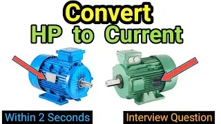 How to calculate motor current from HP rating / Electrical platform