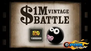 8 Ball Pool. 1M Vintage Battle.