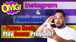 OMG! Instagram & Facebook - Pause Reels Play Bonus Program | Meta Pauses Reels Bonus Program 2023