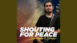 Shouting for peace