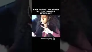 Y'ALL AGAINST POLYGAMY BUT CAN'T HANDLE MONOGAMY
