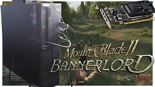 PNY Quadro P1000 - Mount and Blade II: Bannerlord | 1080p Very High Settings | +Bandicam