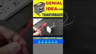 GENIAL IDEA CON TRANSFORMADOR!