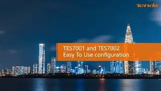 How to easy configuration for TES7001&TES7002