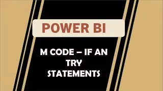Power BI | Use if statements for a new column and secure it with the try statement