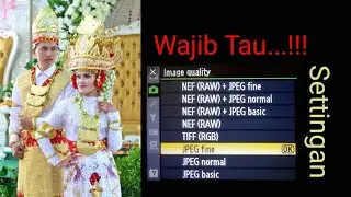 Settingan Wajib sebelum motret