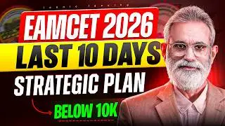 EAMCET 2026 last 10 Days Plan |  Score 60+ Marks and Get Below 10K Rank |  TG EAMCET 2026 |AP EAMCET