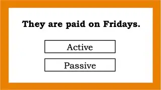 ACTIVE or PASSIVE? ✅ QUIZ
