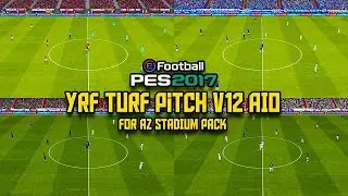 YRF Turf Pitch V12 AIO for AZ Stadium Pack - PES 2017