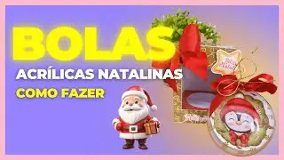 como montar bola acrílica de natal com fotos
