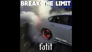 BREAK THE LIMIT