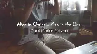 Alice in Chains - Man in the Box (Dual Guitar Cover)