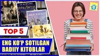 Eng ko'p sotilgan badiiy kitoblar TOP 5   | Энг кўп сотилган бадиий китоблар ТОП 5