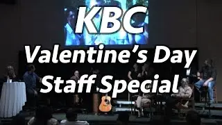 KBC Valentines Day - Staff Special 2016