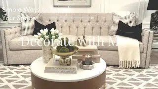 Home Decorating Ideas|Spring Refresh|Interior Styling Ideas