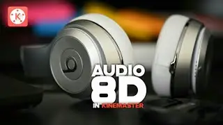 8D AUDIO IN KINEMASTER | | 8D CONVERTOR IN KINEMASTER