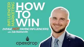Influencer Marketing: How To Win (While Not Paying Influencers)