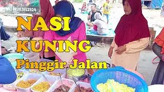 JUAL NASI KUNING PINGGIR JALAN