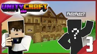 Where Has Everyone Gone?! UnityCraft SMP S2 Ep:3