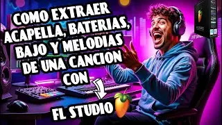🎧Descubre! Truco Definitivo para Separar Voces, Baterías y Melodías de CUALQUIER MUSICA (FL Studio)