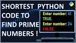 Let's Find the shortest way to check Prime Numbers in Python | Is sympy more accurate than primePy ?