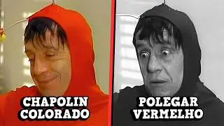 Por que o CHAPOLIN era chamado de "POLEGAR VERMELHO"?!