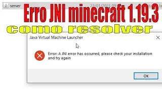 Como corrigir ERRO JNI minecraft 1.19.3 java