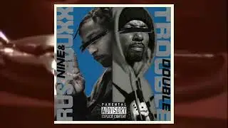 Nine & Ruste Juxx - Double Trouble (AUDIO)