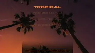 [FREE] Don Toliver x Metro Boomin Type Beat - "Tropical"